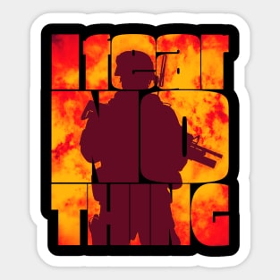 I Fear Nothing Sticker